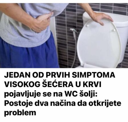 JEDAN OD PRVIH SIMPTOMA VISOKOG ŠEĆERA U KRVI pojavljuje se na WC šolji