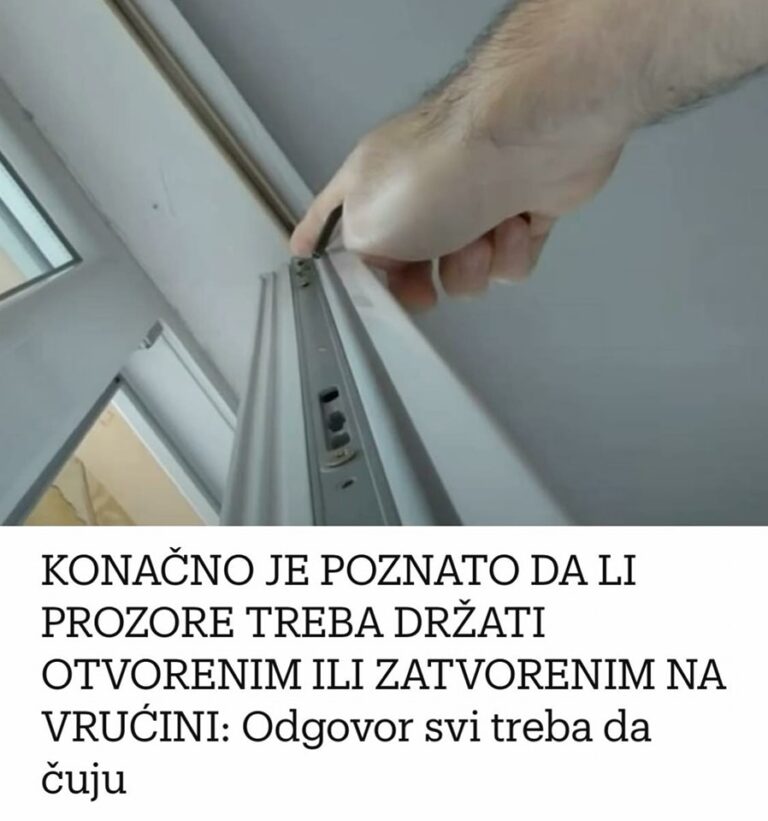 KONAČNO JE POZNATO DA LI PROZORE TREBA DRŽATI OTVORENIM ILI ZATVORENIM NA VRUĆINI: Odgovor svi treba da čuju
