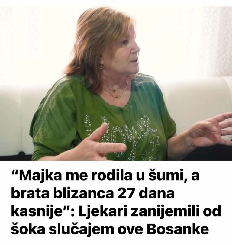 “Majka me rodila u šumi, a brata blizanca 27 dana kasnije”: Ljekari zanijemili od šoka slučajem ove Bosanke