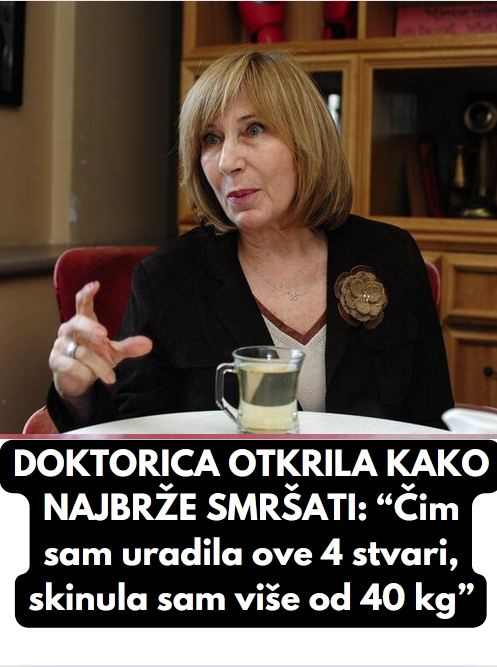 POZNATA DOKTORICA OTKRILA NAJSIGURNIJI NAČIN ZA BRZO MRŠAVLJENJE!
