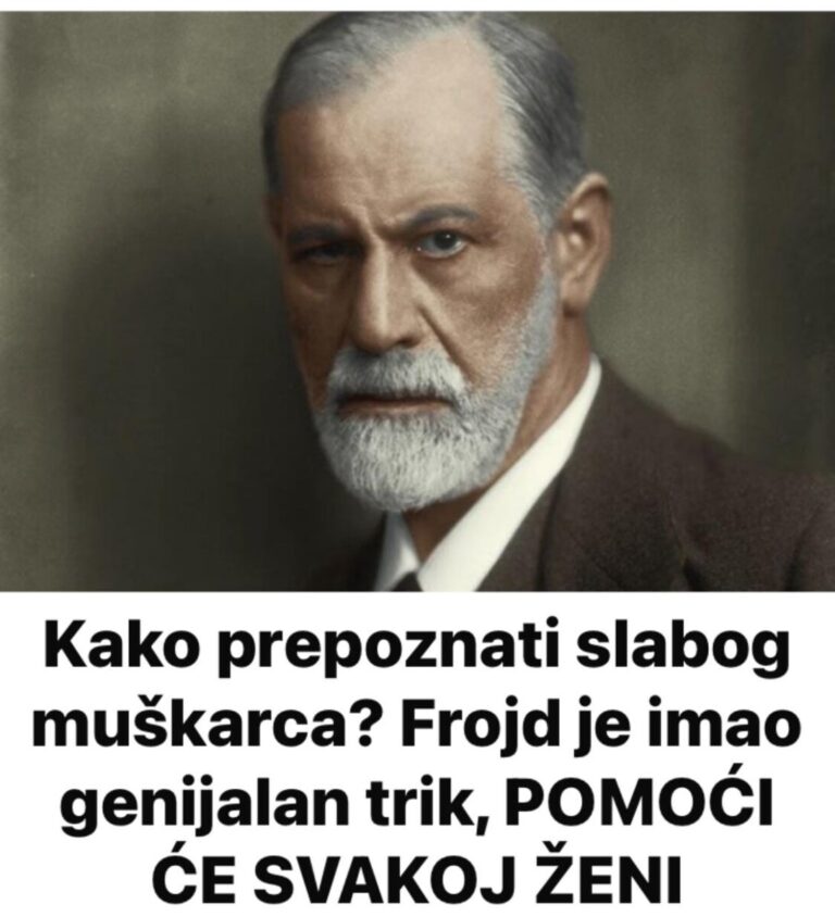Kako prepoznati slabog muškarca? Frojd je imao genijalan trik, POMOĆI ĆE SVAKOJ ŽENI