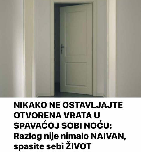 NIKAKO NE 0STAVLJAJTE 0TV0RENA VRATA U SPAVAĆOJ SOBI NOĆU: Razlog nije nimalo NAIVAN, spasite sebi ŽIVOT
