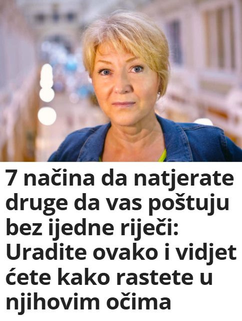 7 načina da natjerate druge da vas poštuju bez ijedne riječi: Uradite ovako i vidjet ćete kako rastete u njihovim očima
