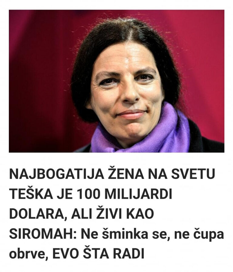 NAJBOGATIJA ŽENA NA SVETU TEŠKA JE 100 MILIJARDI DOLARA, ALI ŽIVI KAO SIROMAH: Ne šminka se, ne čupa obrve, EVO ŠTA RADI