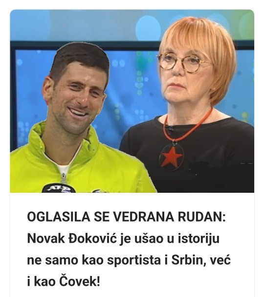 OGLASILA SE VEDRANA RUDAN: Novak Đoković je ušao u istoriju ne samo kao sportista i Srbin, već i kao Čovek!