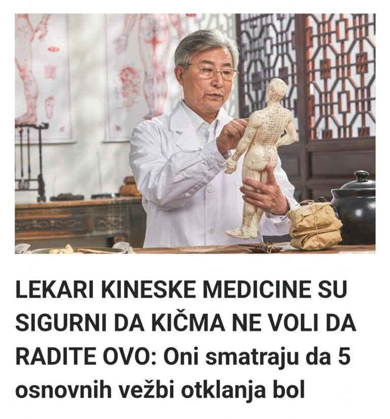 LEKARI KINESKE MEDICINE SU SIGURNI DA KIČMA NE VOLI DA RADITE OVO: Oni smatraju da 5 osnovnih vežbi otklanja bol