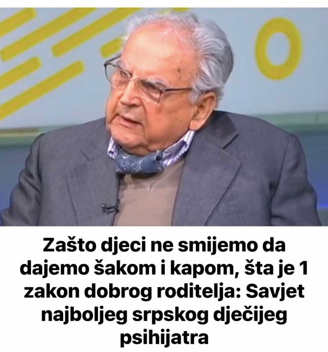Zašto djeci ne smijemo da dajemo šakom i kapom, šta je 1 zakon dobrog roditelja: Savjet najboljeg srpskog dječijeg psihijatra