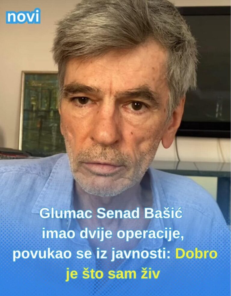 Glumac Senad Bašić imao dvije operacije, povukao se iz javnosti: Dobro je što sam živ