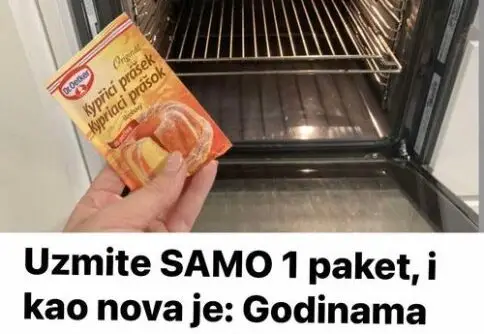 Uzmite SAMO 1 paket, i kao nova je: Godinama dokazan način čišćenja cijele rerne!