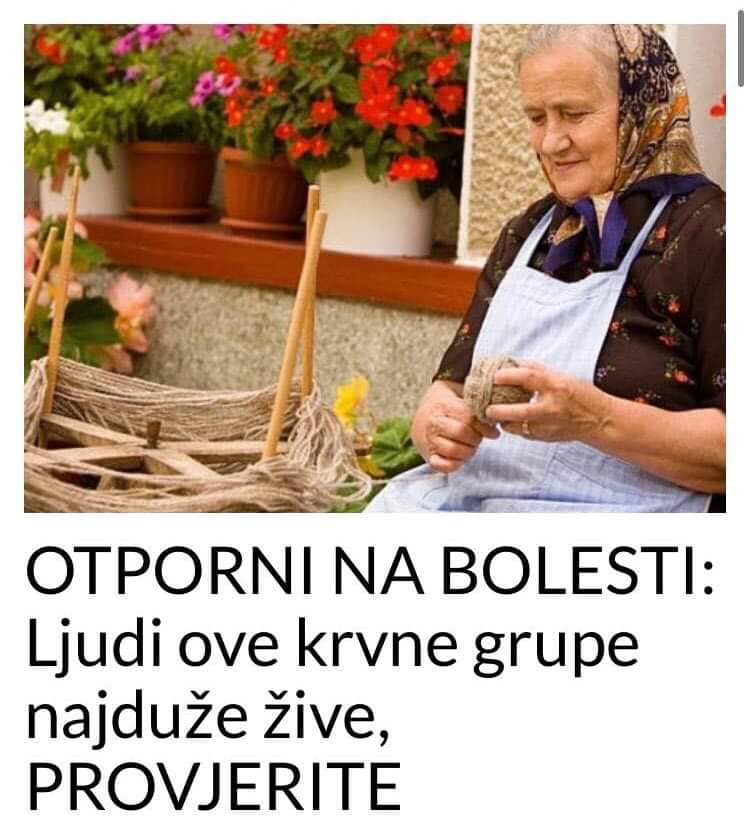 OTPORNI NA BOLESTI: Ljudi ove krvne grupe najduže žive, PROVJERITE