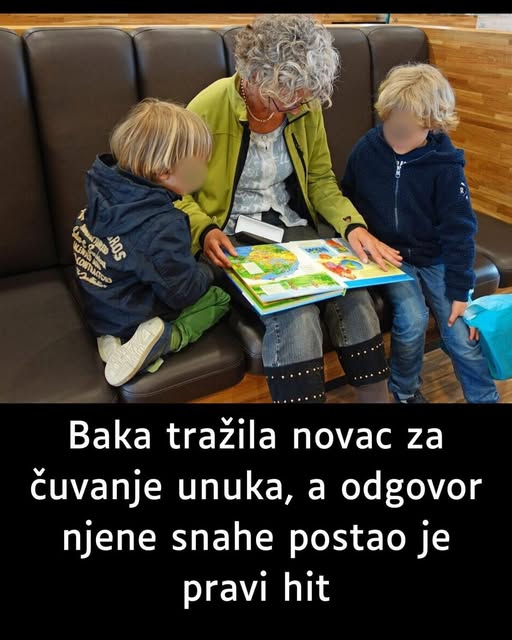 Baka tražila novac za čuvanje unuka, a odgovor njene snahe postao je pravi hit