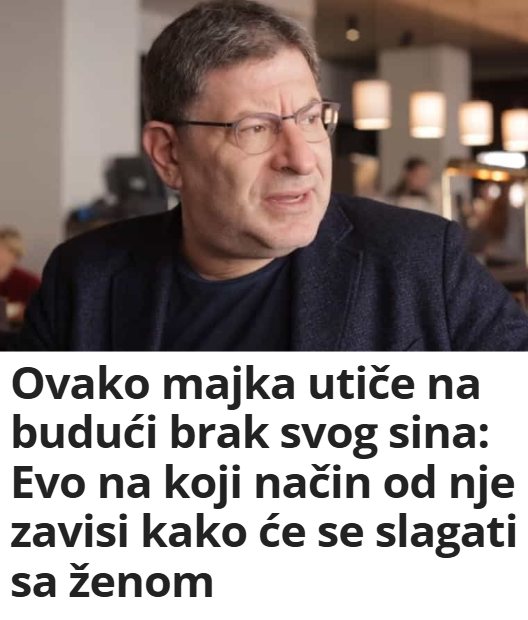 Ovako majka utiče na budući brak svog sina: Evo na koji način od nje zavisi kako će se slagati sa ženom