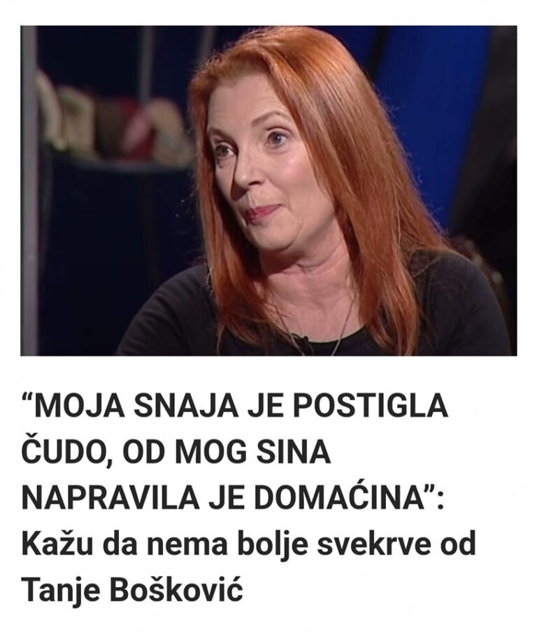 “MOJA SNAJA JE POSTIGLA ČUDO, OD MOG SINA NAPRAVILA JE DOMAĆINA”: Kažu da nema bolje svekrve od Tanje Bošković