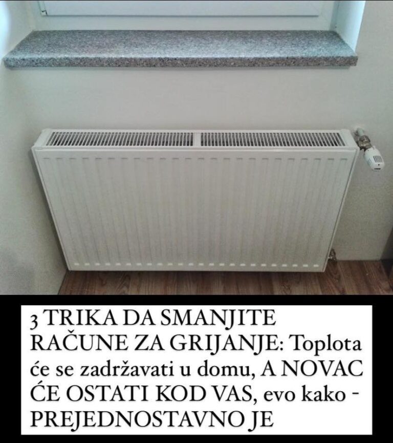 3 TRIKA DA SMANJITE RAČUNE ZA GRIJANJE: Toplota će se zadržavati u domu, A NOVAC ĆE OSTATI KOD VAS, evo kako – PREJEDNOSTAVNO JE