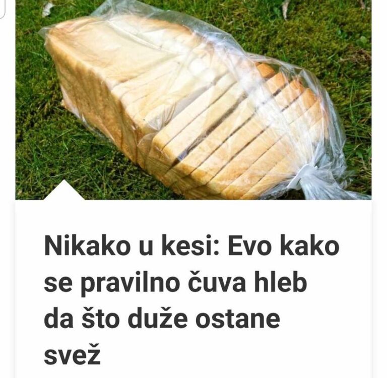Nikako U Kesi: Evo Kako Se Pravilno Čuva Hleb Da Što Duže Ostane Svež