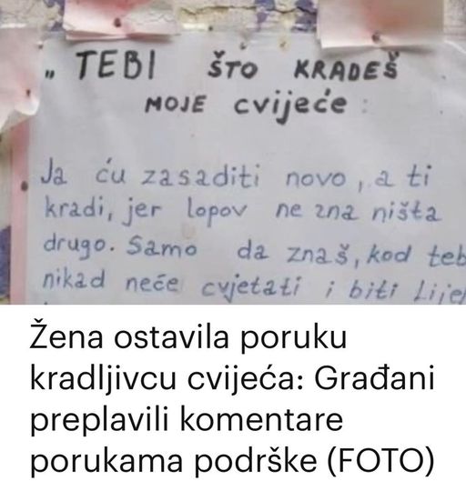 Žena ostavila poruku kradljivcu cvijeća: Građani preplavili komentare porukama podrške (FOTO)