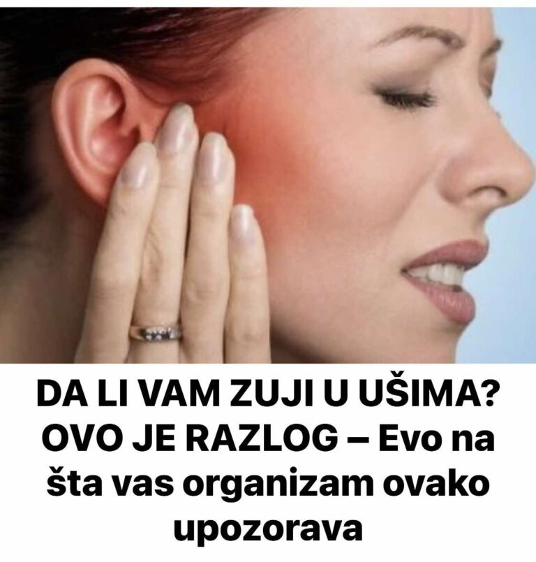 DA LI VAM ZUJI U UŠIMA? OVO JE RAZLOG – Evo na šta vas organizam ovako upozorava