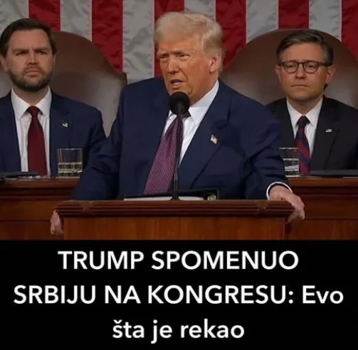 TRUMP SPOMENUO SRBIJU NA KONGRESU: Evo šta je rekao