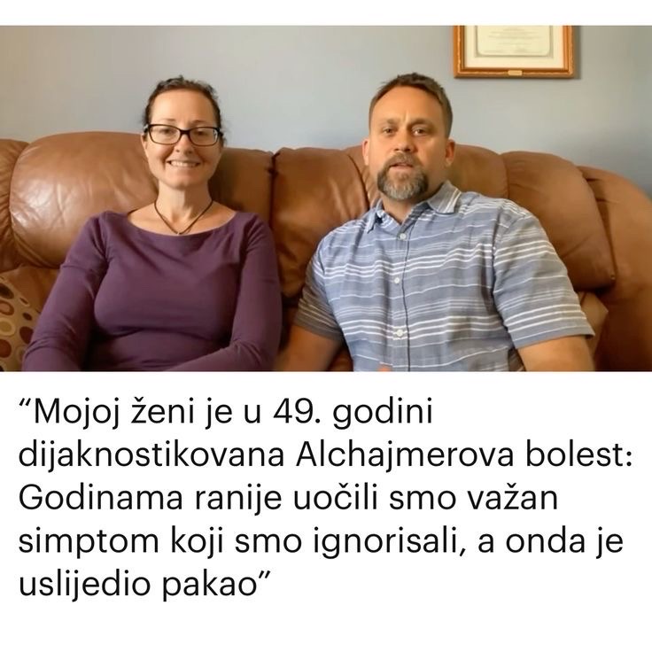“Mojoj ženi je u 49. godini dijaknostikovana Alchajmerova bolest: Godinama ranije uočili smo važan simptom koji smo ignorisali, a onda je uslijedio pakao”