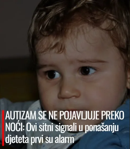 AUTIZAM SE NE POJAVLJUJE PREKO NOĆI: Ovi sitni signali u ponašanju djeteta prvi su alarm