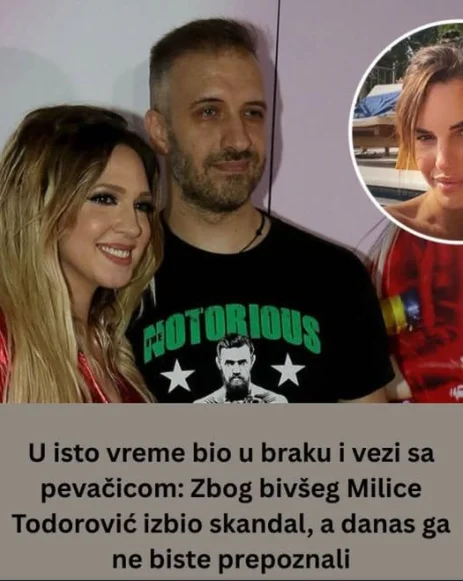 U isto vreme bio u braku i vezi sa pevačicom: Zbog bivšeg Milice Todorović izbio skandal, a danas ga ne biste prepoznali