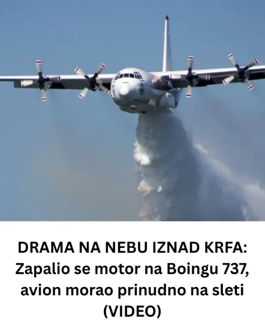 DRAMA NA NEBU IZNAD KRFA: Zapalio se motor na Boingu 737, avion morao prinudno na sleti (VIDEO)