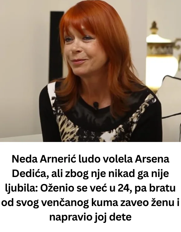 Neda Arnerić ludo volela Arsena Dedića, ali zbog nje nikad ga nije ljubila: Oženio se već u 24, pa bratu od svog venčanog kuma zaveo ženu i napravio joj dete