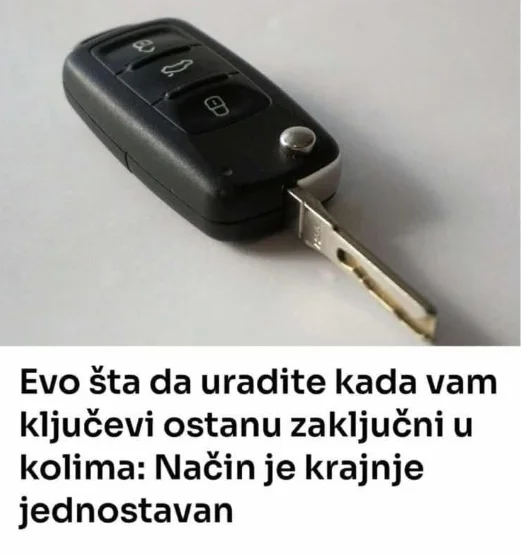 0V0 0DMAH URADlTE kada vam ključevi ostanu zaključni u kolima: Način je krajnje jednostavan