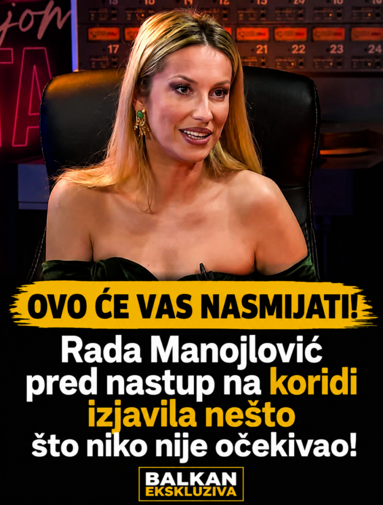 OVO ĆE VAS NASMIJATI! Rada Manojlović pred nastup na koridi izjavila nešto što niko nije očekivao!