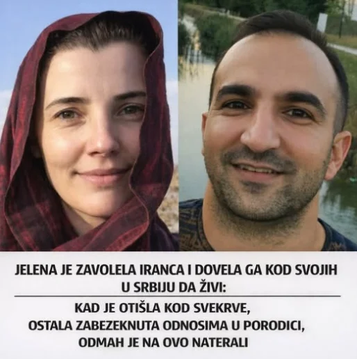 Jelena je zavolela Iranca i dovela ga kod svojih u Srbiju da živi: Kad je otišla kod svekrve, ostala zabezeknuta odnosima u porodici, odmah je na ovo naterali