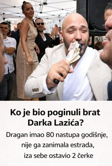 Priča o bratu Darko Lazić: Dragan je nastupao širom regiona, ali nije želio život na estradi