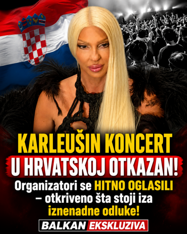 KARLEUŠIN KONCERT U HRVATSKOJ OTKAZAN! Organizatori se HITNO OGLASILI – otkriveno šta stoji iza iznenadne odluke!