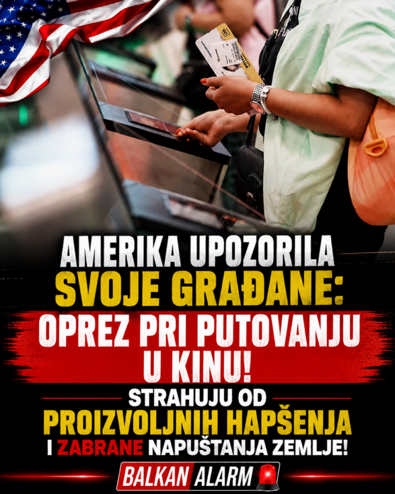 AMERIKA UPOZORILA SVOJE GRAĐANE: OPREZ PRI PUTOVANJU U KINU! Strahuju od PROIZVOLJNIH HAPŠENJA i zabrane napuštanja zemlje!