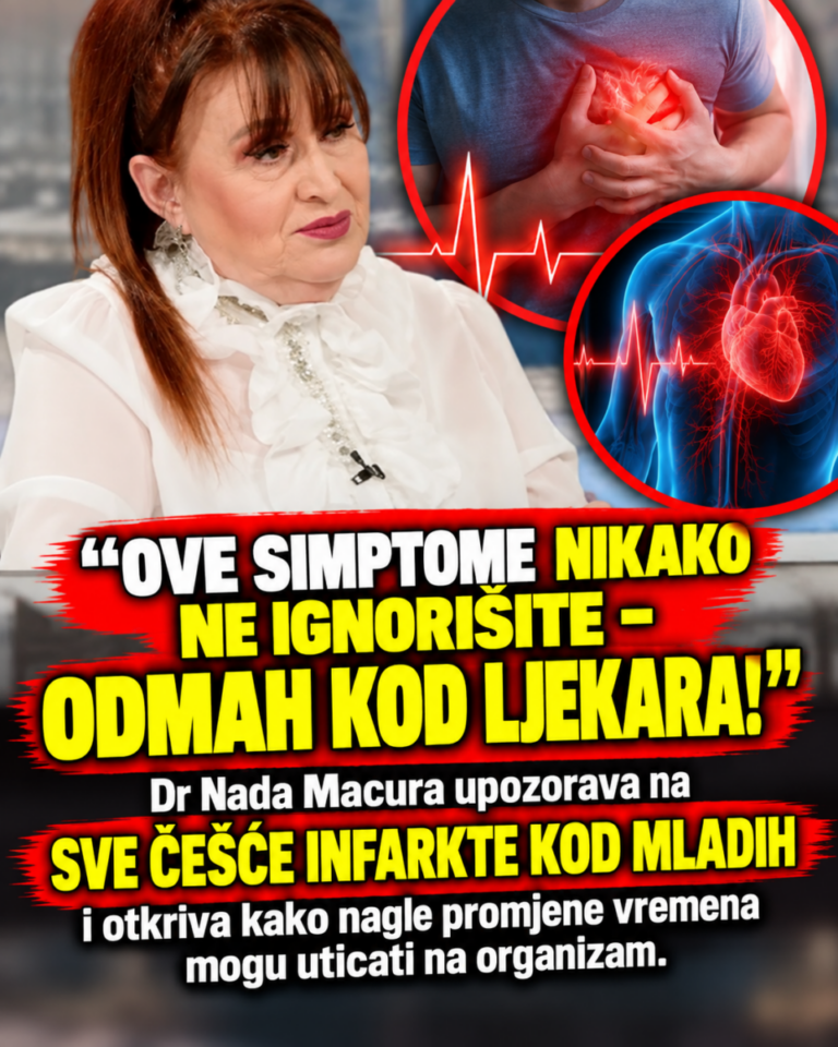 „OVE SIMPTOME NIKAKO NE IGNORIŠITE – ODMAH KOD LJEKARA!“ Dr Nada Macura upozorava na SVE ČEŠĆE INFARKTE KOD MLADIH i otkriva kako nagle promjene vremena mogu uticati na organizam.
