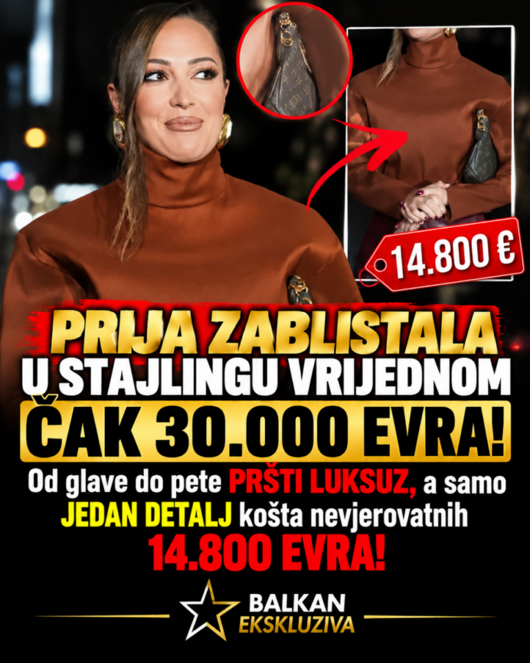 PRIJA ZABLISTALA U STAJLINGU VRIJEDNOM ČAK 30.000 EVRA! Od glave do pete PRŠTI LUKSUZ, a samo JEDAN DETALJ košta nevjerovatnih 14.800 EVRA!
