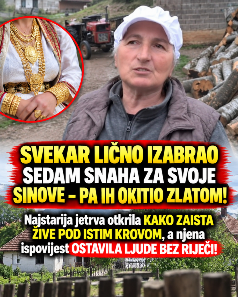 SVEKAR LIČNO IZABRAO SEDAM SNAHA ZA SVOJE SINOVE – PA IH OKITIO ZLATOM! Najstarija jetrva otkrila KAKO ZAISTA ŽIVE POD ISTIM KROVOM, a njena ispovijest OSTAVILA LJUDE BEZ RIJEČI!