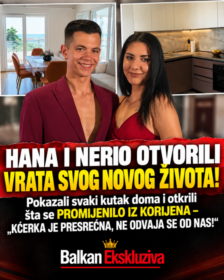 HANA I NERIO OTVORILI VRATA SVOG NOVOG ŽIVOTA! Pokazali svaki kutak doma i otkrili šta se PROMIJENILO IZ KORIJENA – „KĆERKA JE PRESREĆNA, NE ODVAJA SE OD NAS!“
