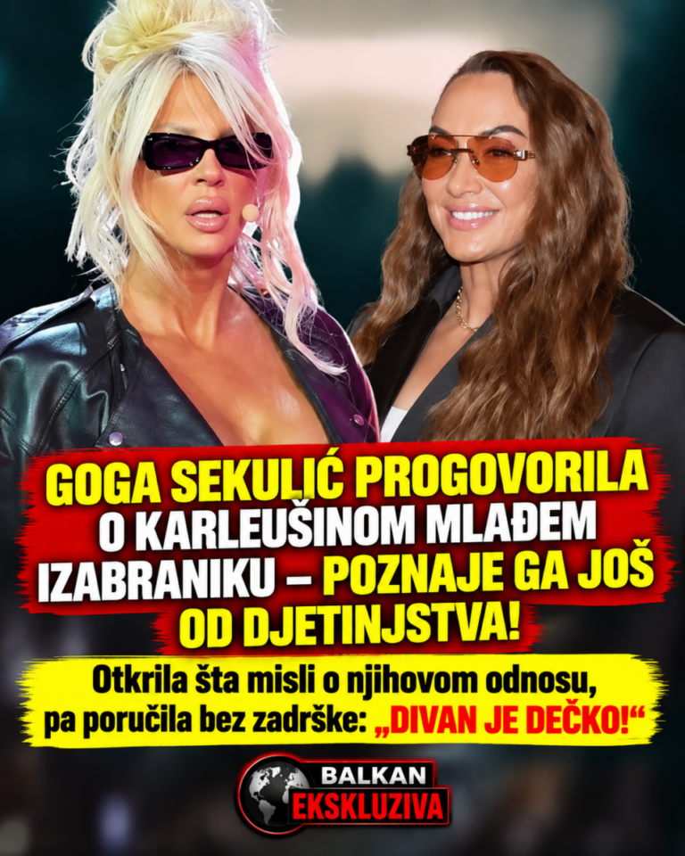 GOGA SEKULIĆ PROGOVORILA O KARLEUŠINOM MLAĐEM IZABRANIKU – POZNAJE GA JOŠ OD DJETINJSTVA! Otkrila šta misli o njihovom odnosu, pa poručila bez zadrške: „DIVAN JE DEČKO!“