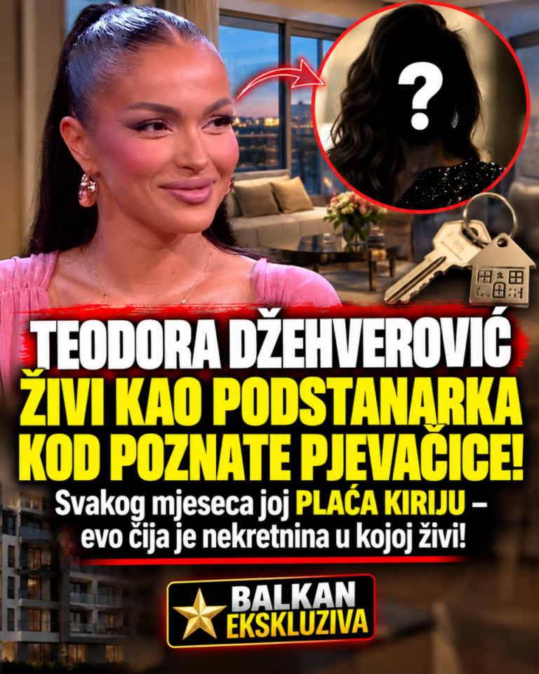 TEODORA DŽEHVEROVIĆ ŽIVI KAO PODSTANARKA KOD POZNATE PJEVAČICE! Svakog mjeseca joj PLAĆA KIRIJU – evo čija je nekretnina u kojoj živi!