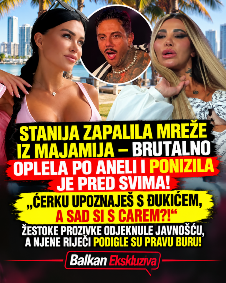 STANIJA ZAPALILA MREŽE IZ MAJAMIJA – BRUTALNO OPLELA PO ANELI I PONIZILA JE PRED SVIMA! „ĆERKU UPOZNAJEŠ S ĐUKIĆEM, A SAD SI S CAREM?!“ – ŽESTOKE PROZIVKE ODJEKNULE JAVNOŠĆU, A NJENE RIJEČI PODIGLE SU PRAVU BURU!