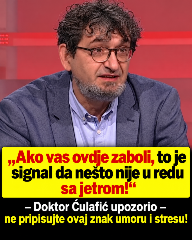 “Ako vas ovdje zaboli, to je signal da nešto nije u redu sa jetrom!” – Doktor Ćulafić upozorio – ne pripisujte ovaj znak umoru i stresu!