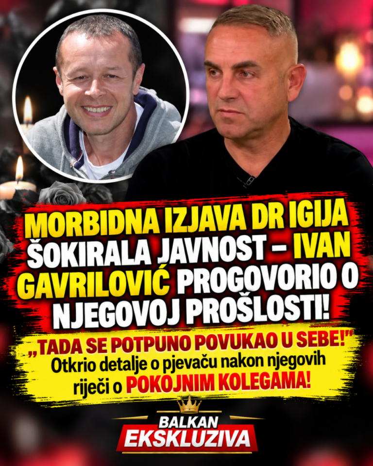 MORBIDNA IZJAVA DR IGIJA ŠOKIRALA JAVNOST – IVAN GAVRILOVIĆ PROGOVORIO O NJEGOVOJ PROŠLOSTI! „TADA SE POTPUNO POVUKAO U SEBE!“ Otkrio detalje o pjevaču nakon njegovih riječi o POKOJNIM KOLEGAMA!