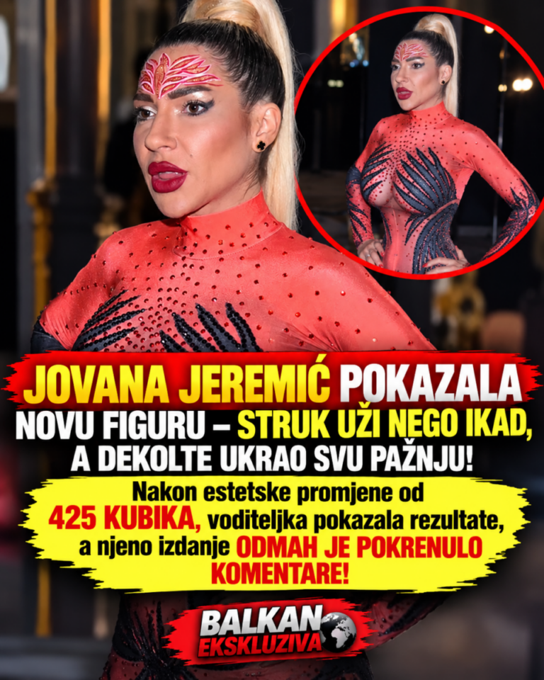 JOVANA JEREMIĆ POKAZALA NOVU FIGURU – STRUK UŽI NEGO IKAD, A DEKOLTE UKRAO SVU PAŽNJU! Nakon estetske promjene od 425 KUBIKA, voditeljka pokazala rezultate, a njeno izdanje ODMAH JE POKRENULO KOMENTARE!