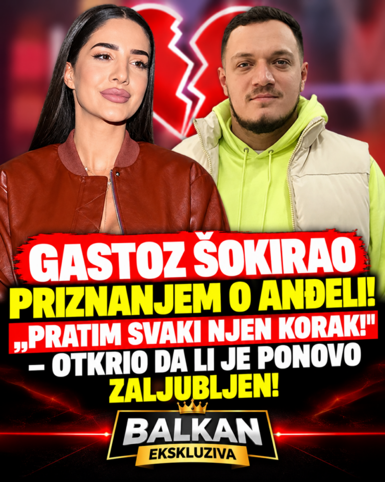 GASTOZ ŠOKIRAO PRIZNANJEM O ANĐELI! „PRATIM SVAKI NJEN KORAK!“ – OTKRIO DA LI JE PONOVO ZALJUBLJEN!