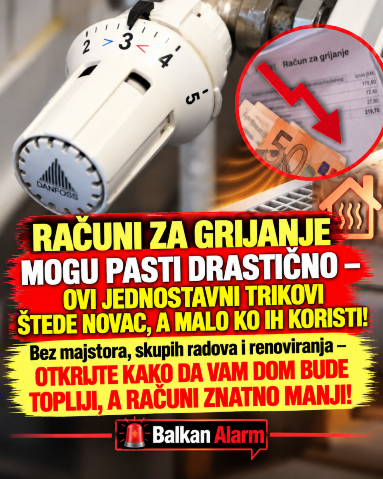 RAČUNI ZA GRIJANJE MOGU PASTI DRASTIČNO – OVI JEDNOSTAVNI TRIKOVI ŠTEDE NOVAC, A MALO KO IH KORISTI! Bez majstora, skupih radova i renoviranja – OTKRIJTE KAKO DA VAM DOM BUDE TOPLIJI, A RAČUNI ZNATNO MANJI!