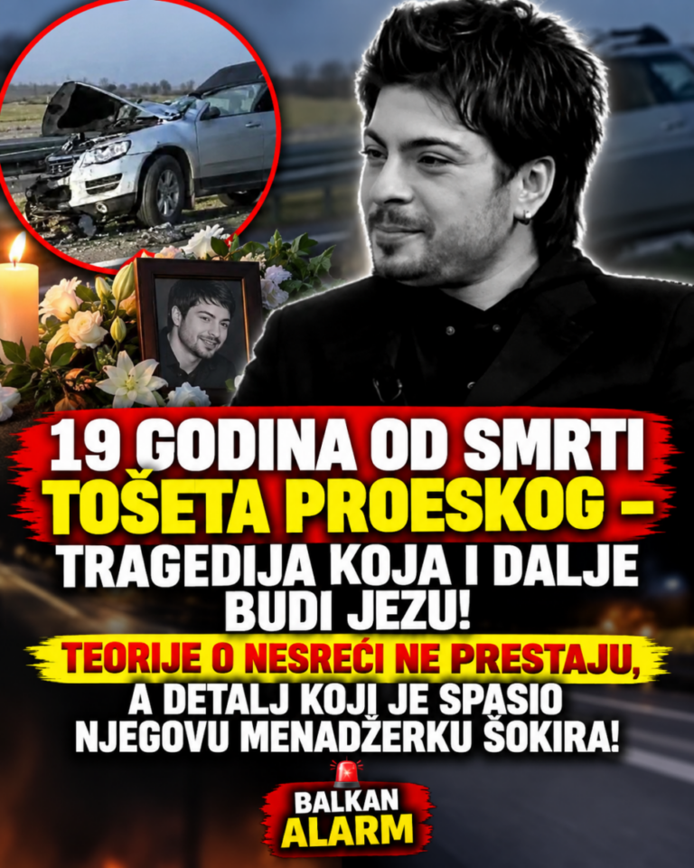 19 GODINA OD SMRTI TOŠETA PROESKOG – TRAGEDIJA KOJA I DALJE BUDI JEZU! TEORIJE O NESREĆI NE PRESTAJU, A DETALJ KOJI JE SPASIO NJEGOVU MENADŽERKU ŠOKIRA!