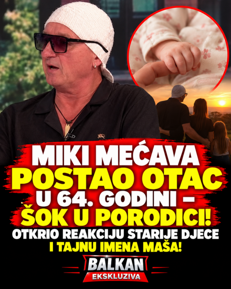 MIKI MEĆAVA POSTAO OTAC U 64. GODINI – ŠOK U PORODICI! OTKRIO REAKCIJU STARIJE DJECE I TAJNU IMENA MAŠA!